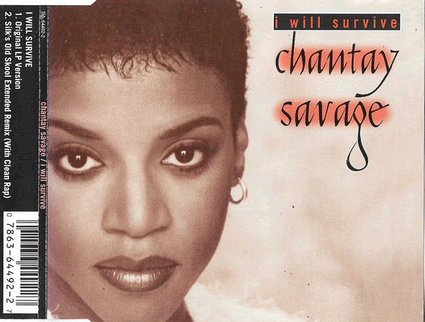 I WILL SURVIVE - SAVAGE, CHANTAY (CDS) - Reefer Records