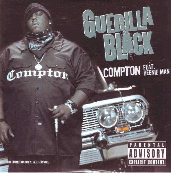 COMPTON FEAT. BEENIE MAN - GUERILLA BLACK (CDS) - Reefer Records